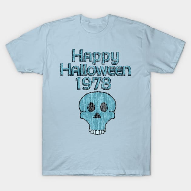Vintage Happy Halloween 1978 T-Shirt by Eric03091978